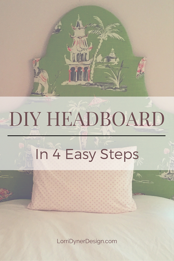 Lorri Dyner DIY Headboard 4 Steps Pinterest